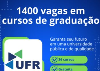 Inscrições para cursos superiores da UFR começam na segunda (19)